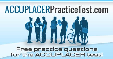ACCUPLACER Practice Test | Free Practice Questions